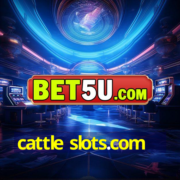 cattle slots.com